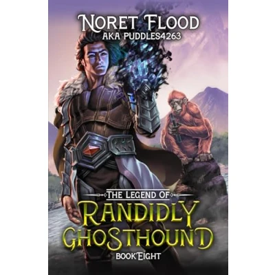 Abbildung von The Legend of Randidly Ghosthound 8: A LitRPG Adventure