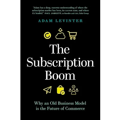 Abbildung von Subscription Boom: Why an Old Business Model is the Future of Commerce