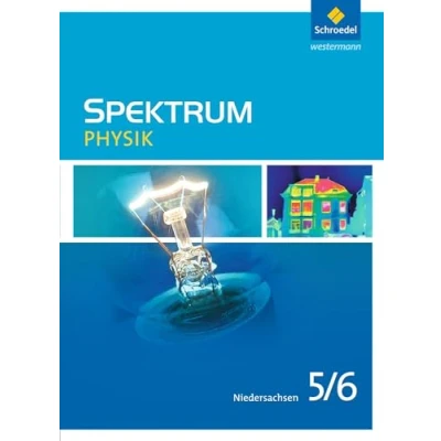 Abbildung von Spektrum Physik Ausgabe 2013 für Niedersachsen: Schülerband 5 / 6