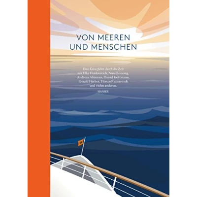 Abbildung von Von Meeren und Menschen: Eine Kreuzfahrt durch die Zeit