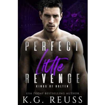 Abbildung von Perfect Little Revenge: A Dark Bully Romance (Kings of Bolten, Band 4)