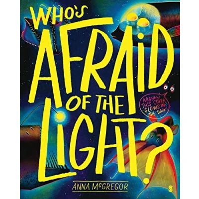 Abbildung von Who’s Afraid of the Light?