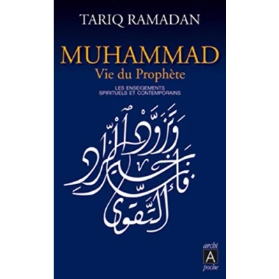 Abbildung von Muhammad, vie du prophete: Les enseignements spirituels et contemporains