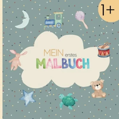 Abbildung von &quot;Mein erstes Malbuch&quot; für Kinder ab 1 Jahr, Kindermalbuch Kleinkinder, 80 Kindgerechte Motive, erster Malspaß: Mein Malbuch Jahr mit ... spielerisch die Welt und lerne Neues kennen
