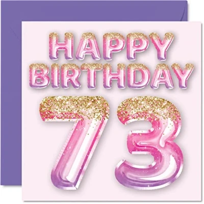 Abbildung von Geburtstagskarte zum 73. Geburtstag für Frauen rosa und lila Glitzerballons Happy Karten 73 Jahre alte Frau Mama Great Nanny Grandma Gran, 145 mm x Siebzig Drei Grußkarten Geschenk