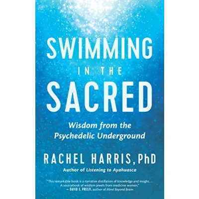 Abbildung von Swimming in the Sacred: Wisdom from Psychedelic Underground