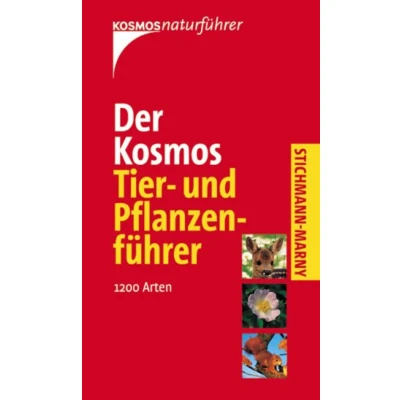 Abbildung von Der Kosmos Tier und Pflanzenführer: 1200 Arten