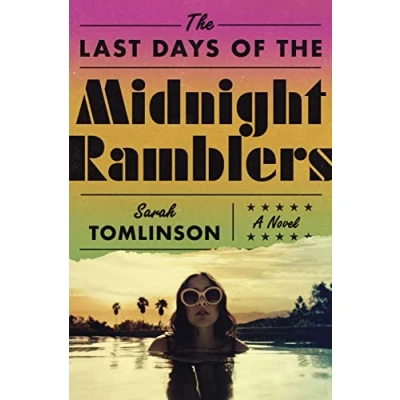 Abbildung von the Last Days of Midnight Ramblers: A Novel