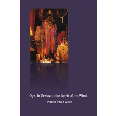 Abbildung von Oya: In Praise to the Spirit of Wind