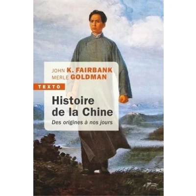 Abbildung von Histoire de la Chine: Des origines à nos jours