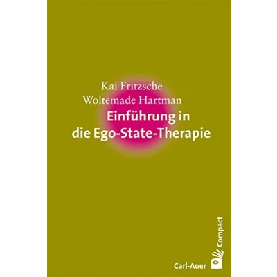Abbildung von Einführung in die Ego State Therapie (Carl Auer Compact)