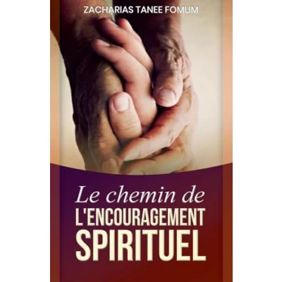 Abbildung von Le Chemin de L&#039;encouragement Spirituel (Le Chretien, Band 12)