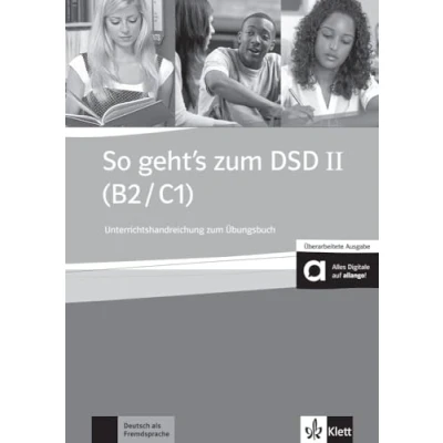 Abbildung von So geht&#039;s zum DSD II (B2/C1) Neue Ausgabe: Lehrerhandbuch Übungsbuch mit Audio CD: Unterrichtshandbuch Audios
