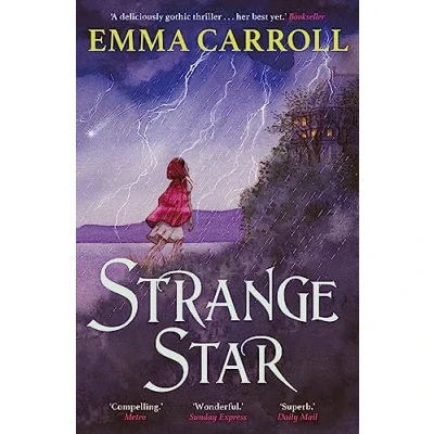Abbildung von Strange Star: &#039;The Queen of Historical Fiction at her finest.&#039; Guardian: 1