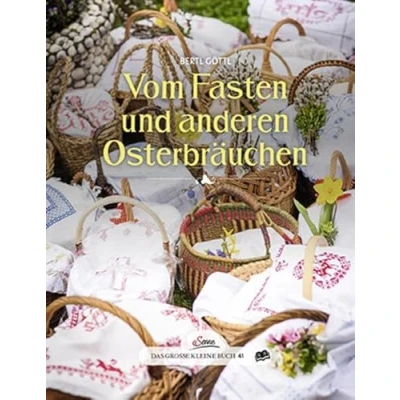 Abbildung von Das große kleine Buch: Vom Fasten und anderen Osterbräuchen