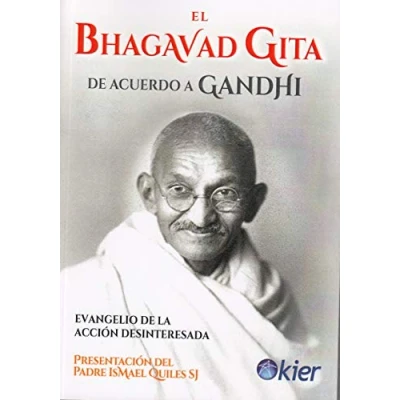 Abbildung von El Bhagavad Guita de acuerdo a Gandhi : evangelio la acción desinteresada