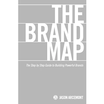 Abbildung von The Brand Map: A Step by Guide to Building Powerful Brands