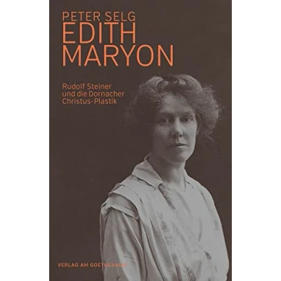 Abbildung von Edith Maryon: Rudolf Steiner und die Dornacher Christus Plastik