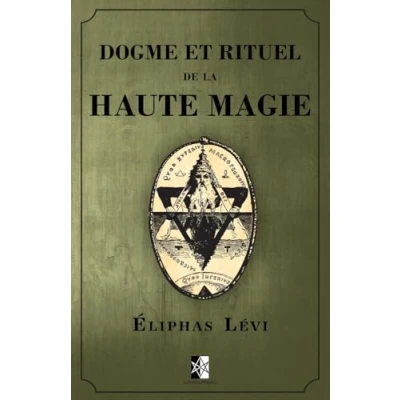 Abbildung von Dogme et Rituel de la Haute Magie: (œuvre complète vol.1 &amp; vol.2): (oeuvre vol.2)