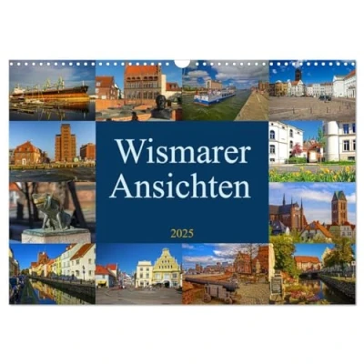 Abbildung von Wismarer Ansichten 2025 (Wandkalender DIN A3 quer), CALVENDO Monatskalender