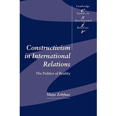 Abbildung von Constructivism International Relatn: The Politics of Reality (Cambridge Studies in Relations)