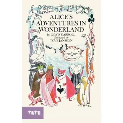 Abbildung von Alice&#039;s Adventures in Wonderland: Lewis Carroll. Illustrated by Tove Jansson