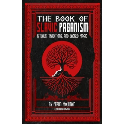 Abbildung von The Book of Slavic Paganism: Rituals, Traditions, and Sacred Magic