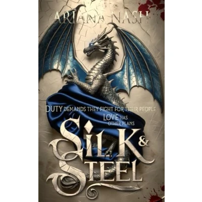 Abbildung von Silk &amp; Steel: Steel #1 (Silk and Steel, Band 1)