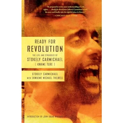 Abbildung von Ready for Revolution: The Life and Struggles of Stokely Carmichael (Kwame Ture)