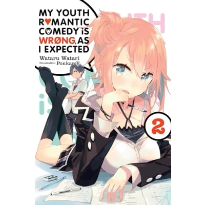 Abbildung von My Youth ROMANTIC COMEDY Is Wrong, As I Expected, Vol. 2 (light novel): Volume (YOUTH WRONG EXPECTED NOVEL SC, Band 2)