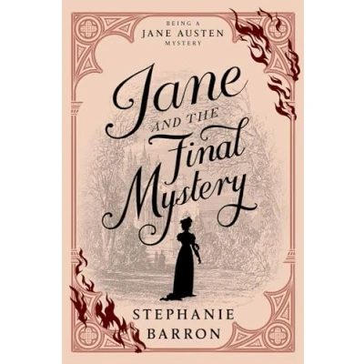 Abbildung von Jane and the Final Mystery (Being a Austen Mystery, Band 15)