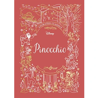 Abbildung von Pinocchio (Disney Animated Classics): A deluxe gift book of the classic film collect them all! (Shockwave)