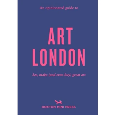 Abbildung von An Opinionated Guide to Art London: The best museums, galleries and shops