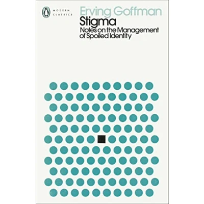 Abbildung von Stigma: Notes on the Management of Spoiled Identity (Penguin Modern Classics)
