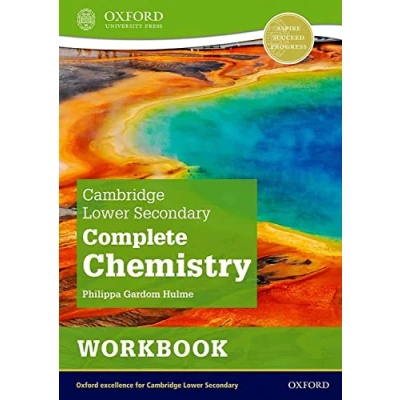 Abbildung von Cambridge Lower Secondary complete Chemistry: Workbook (Second Edition) (CAIE chemistry science)