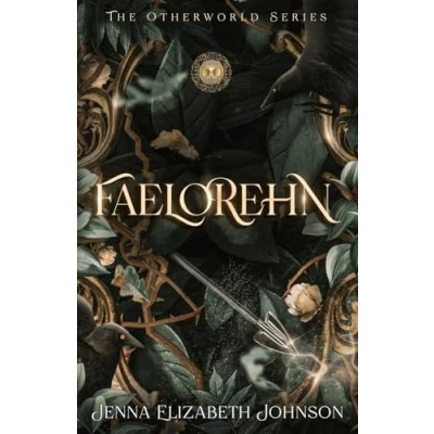 Abbildung von Faelorehn: Otherworld Trilogy (Book One) (The Series, Band 1)
