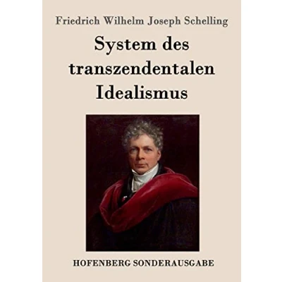 Abbildung von System des transzendentalen Idealismus