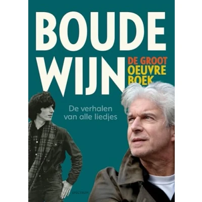Abbildung von Boudewijn de Groot oeuvreboek: verhalen van alle liedjes