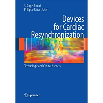 Abbildung von Devices for Cardiac Resynchronization:: Technologic and Clinical Aspects