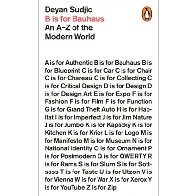Abbildung von B is for Bauhaus: An A Z of the Modern World