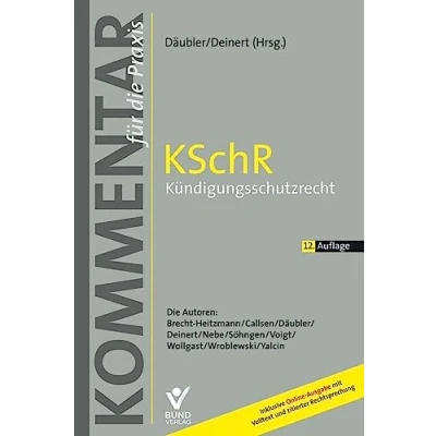 Abbildung von KSchR Kündigungsschutzrecht: Kommentar für die Praxis (Arbeitsrecht in der betrieblichen Praxis)