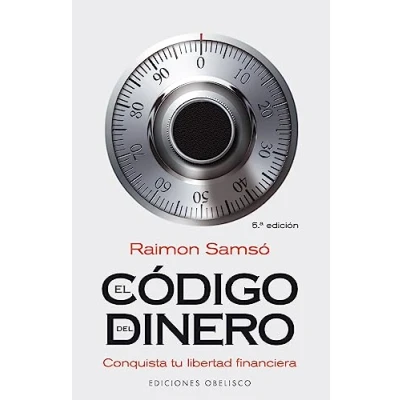 Abbildung von Codigo del Dinero, El: Conquista tu libertad financiera (EXITO)