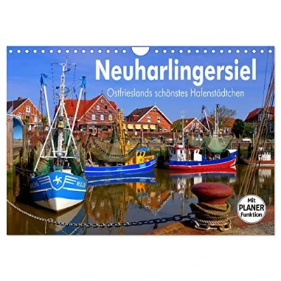 Abbildung von Neuharlingersiel Ostfrieslands schönstes Hafenstädtchen (Wandkalender 2025 DIN A4 quer), CALVENDO Monatskalender