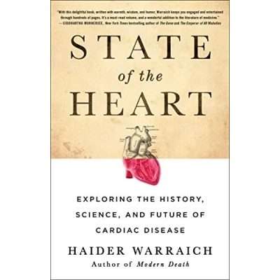 Abbildung von State of the Heart: Exploring History, Science, and Future Cardiac Disease