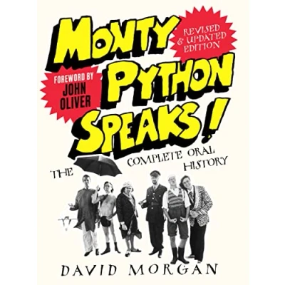 Abbildung von Monty Python Speaks! Revised and Updated Edition: The Complete Oral History
