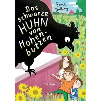 Abbildung von Das schwarze Huhn von Hohenbutzen