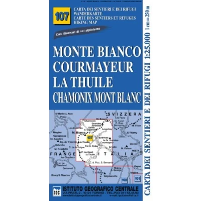Abbildung von Carta n. 107 Monte Bianco, Courmayeur, Chamonix, la Thuile 1:25.000. dei sentieri e rifugi. Serie monti (Carta. Monti)
