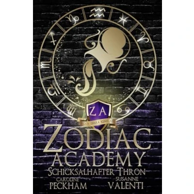 Abbildung von Zodiac Academy 6: Schicksalhafter Thron (Zodiac (Deutsche Ausgabe), Band 6)