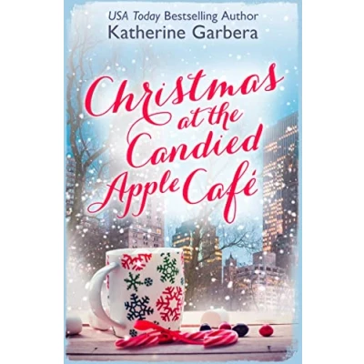 Abbildung von Christmas at the Candied Apple Café: A heartwarming romantic comedy