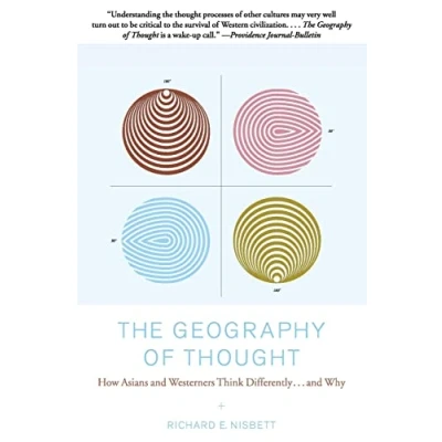 Abbildung von The Geography of Thought: How Asians and Westerners Think Differently...and Why